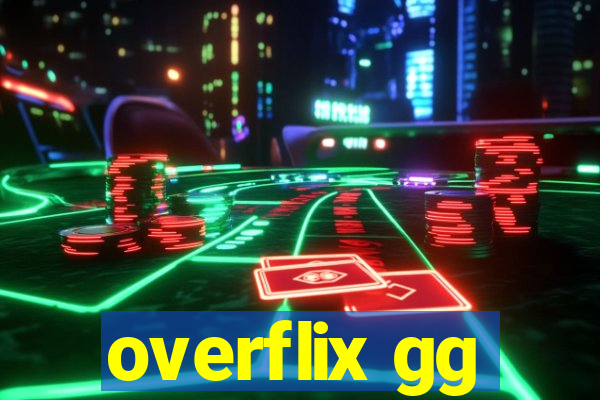 overflix gg